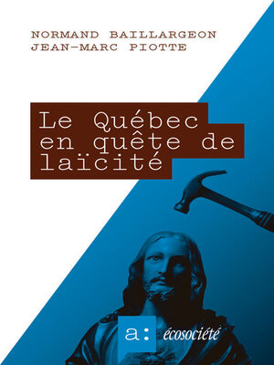 cover image of Le Québec en quête de laïcité